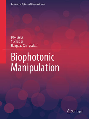 cover image of Biophotonic Manipulation